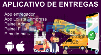 Aplicativo Delivery Entregas tipo Loggi Android e IOS